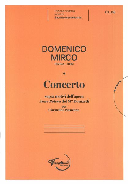 Concerto Sopra Motivi Dell'opera Anna Bolena Del Mo. Donizetti : Per Clarinetto E Pianoforte.