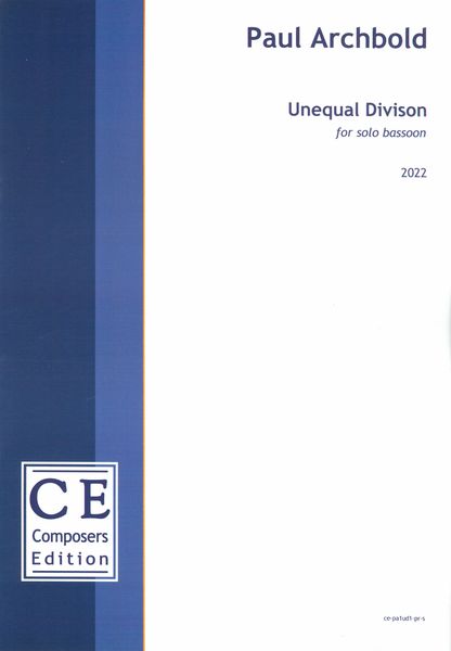 Unequal Division : For Solo Bassoon (2022) [Download].