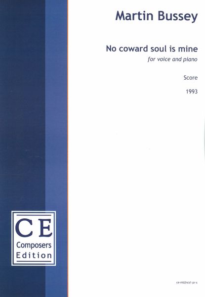 No Coward Soul Is Mine : For Voice and Piano (1993) [Download].