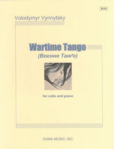 Wartime Tango : For Cello and Piano.