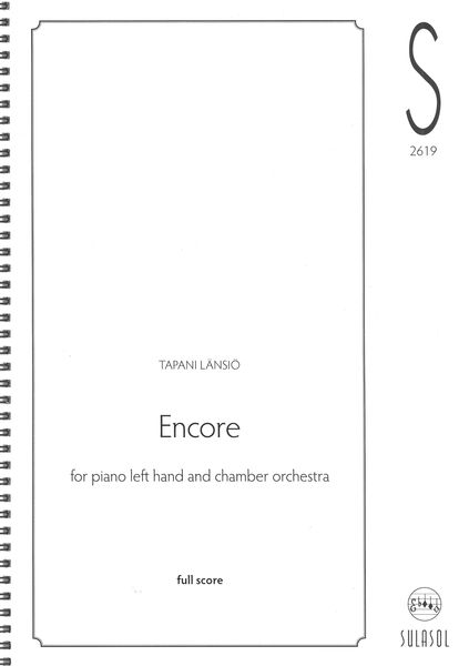 Encore : For Piano Left Hand and Chamber Orchestra (2019).