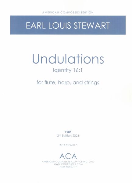 Undulations, Identity 16:1 : For Flute, Harp and Strings (1986).