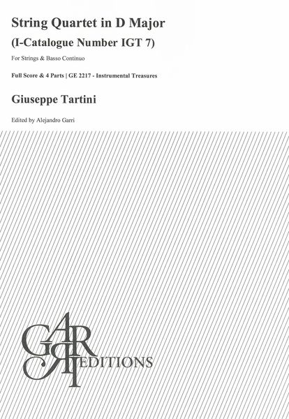 String Quartet In D Major : For Strings and Basso Continuo / Ed. Alejandro Garri.