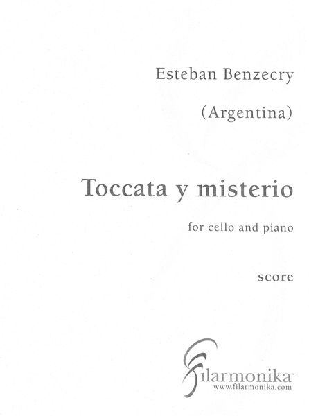 Toccata Y Misterio : For Cello and Piano (1991).