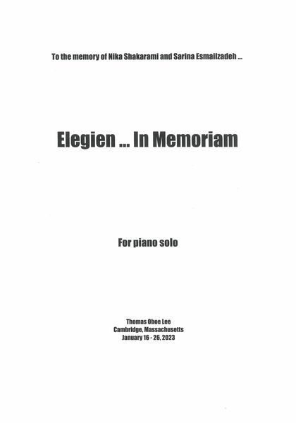 Elegien... In Memoriam : For Piano Solo (2023) [Download].