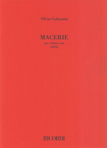 Macerie : Per Violino Solo (2022).