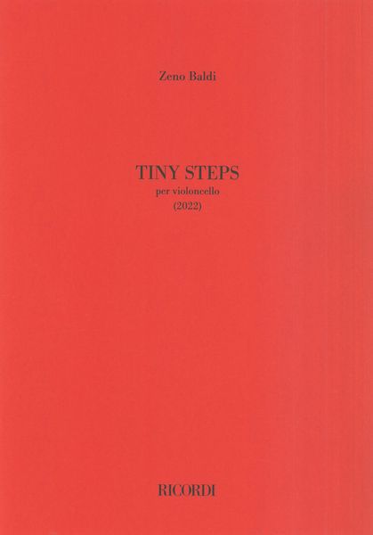Tiny Steps : Per Violoncello (2022).