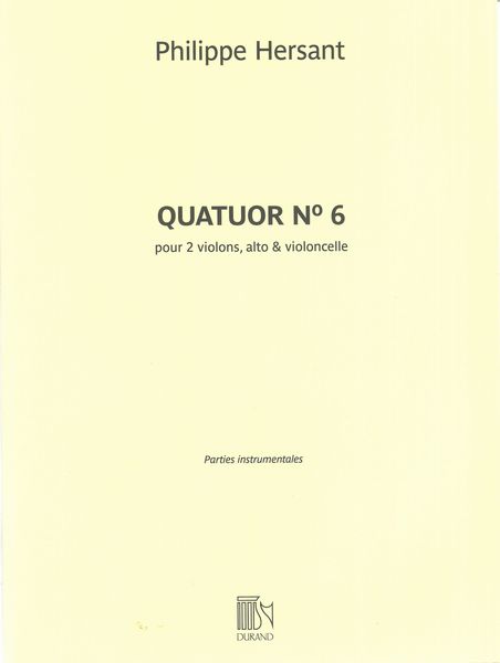 Quatuor A Cordes No. 6 (2019).