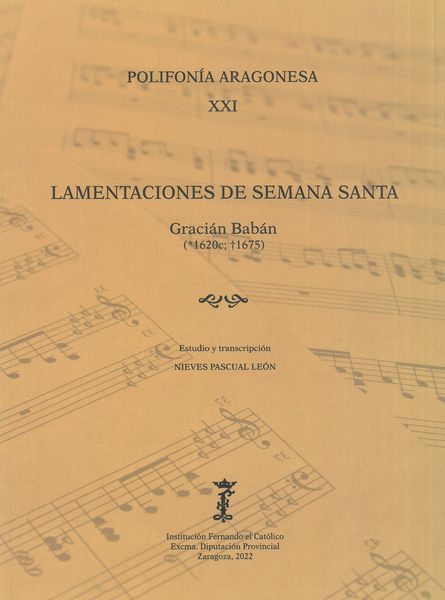 Lamentaciones De Semana Santa / edited by Nieves Pascual León.