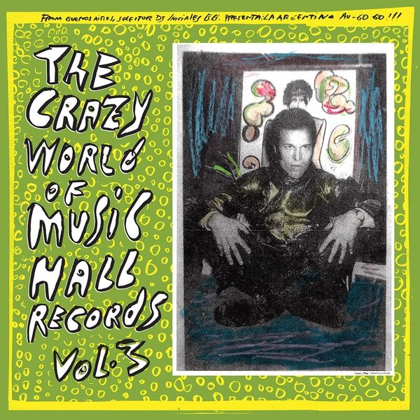 Crazy World of Music Hall Records, Vol. 3.