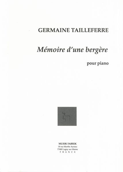 Mémoire d'Une Bergère : Pour Piano.