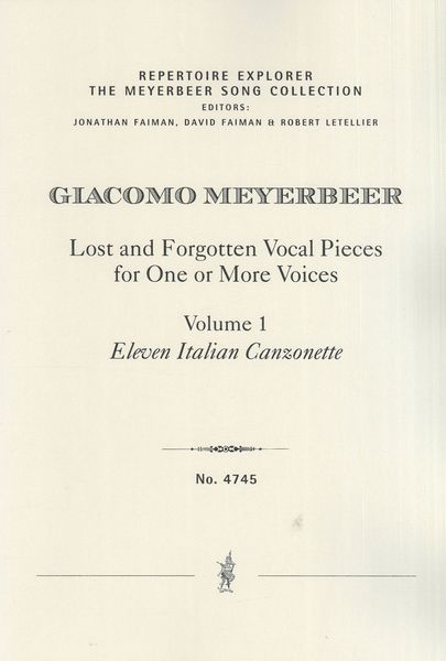 Lost and Forgotten Vocal Pieces For One Or More Voices, Vol. 1 : Eleven Italian Canzonette.