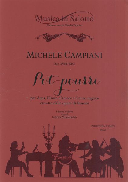 Pot-Pourri : Per Arpa, Flauto D’Amore E Corno Inglese Estratto Dalle Opere Di Rossini.