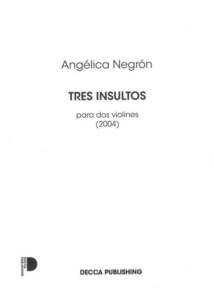 Tres Insultos : Para Dos Violines (2004).