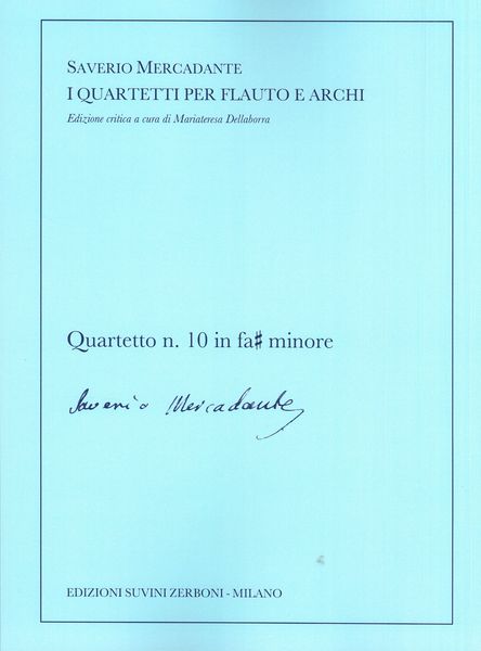 Quartetto No. 10 In Fa Diesis Minore Per Flauto E Archi / edited by Mariateresa Dellaborra.
