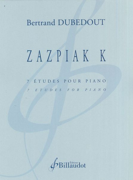 Zazpiak K : 7 Études Pour Piano.