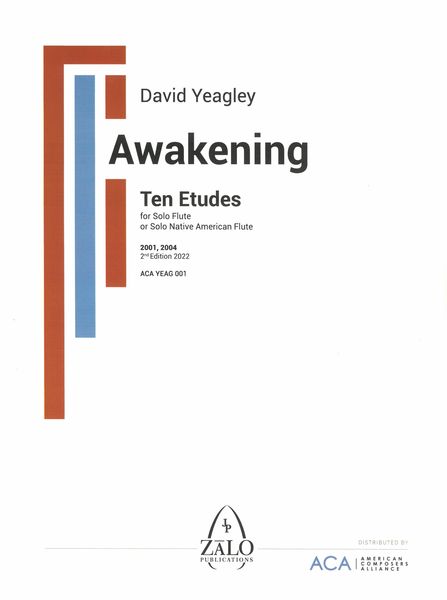 Awakening : Ten Etudes For Solo Flute Or Native American Flute (2001, 2004) - Second Edition.