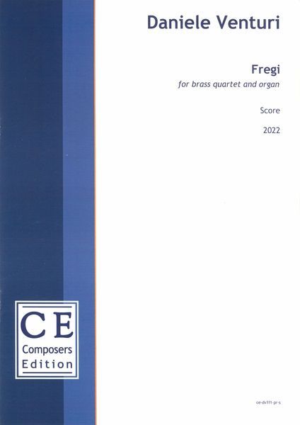 Fregi : For Brass Quartet and Organ (2022) [Download].