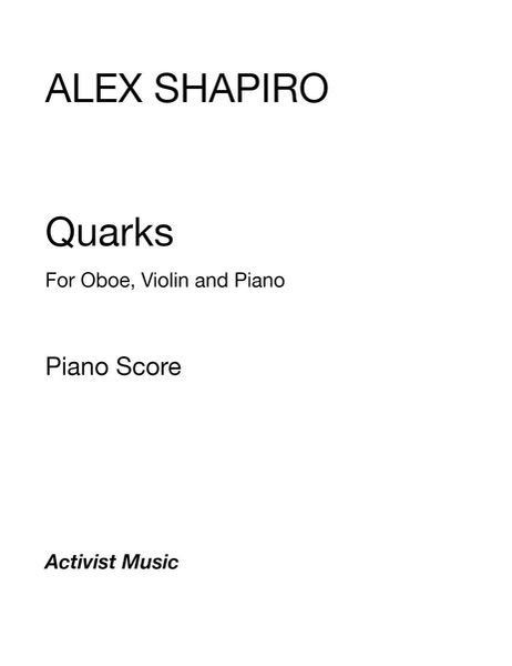 Quarks : For Oboe, Violin and Piano [Download].