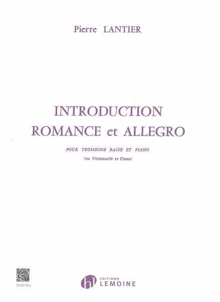 Introduction, Romance et Allegro : Pour Trombone Basse et Piano (Ou Violoncelle & Piano).