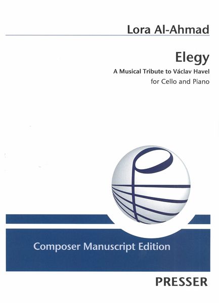 Elegy - A Musical Tribute To Vaclav Havel : For Cello and Piano.