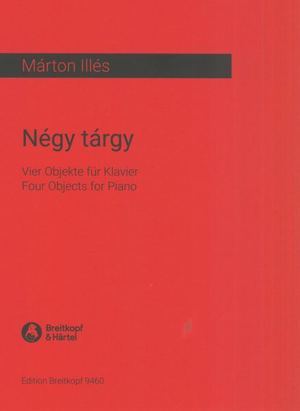Négy Tárgy : Four Objects For Piano (2020).