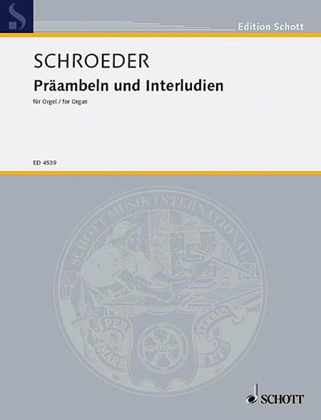 Praeambeln und Interludien : Für Orgel.