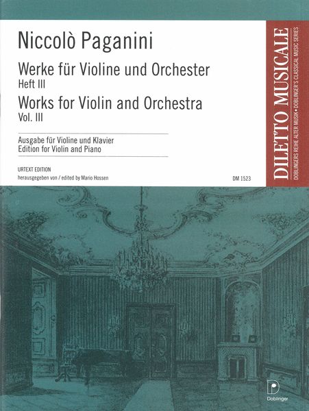 Werke Für Violine und Orchester, Heft 3 : Edition For Violin and Piano / Ed. Mario Hossen.