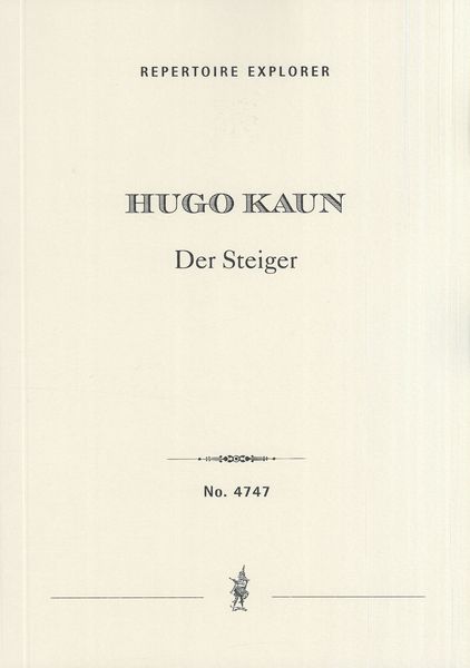 Steiger : Für Männerchor, Alt-Solo, Fernchor und Grosses Orchester.