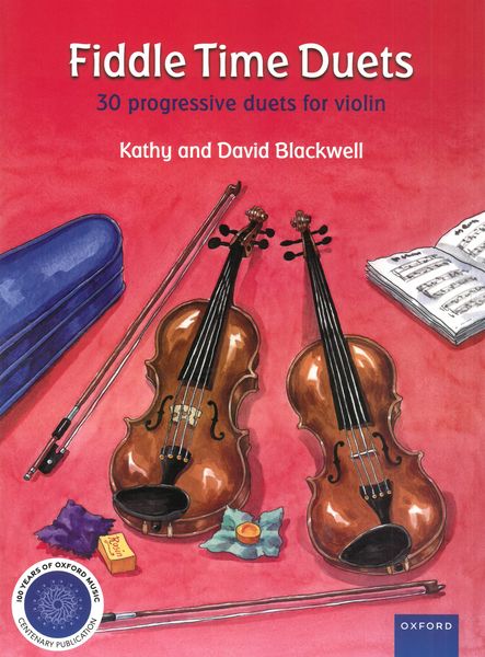 Fiddle Time Duets : 30 Progressive Duets For Violin.