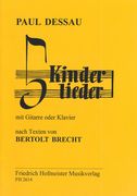 Kinderlieder (5) : For Voice With Guitar Or Piano / On Texts by Bertold Brecht.