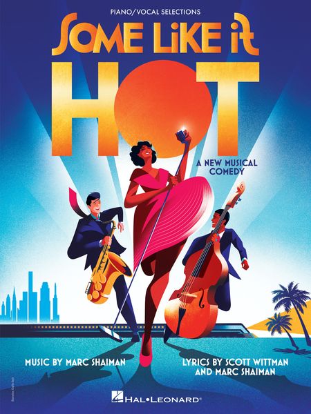 Some Like It Hot : A New Musical Comedy.