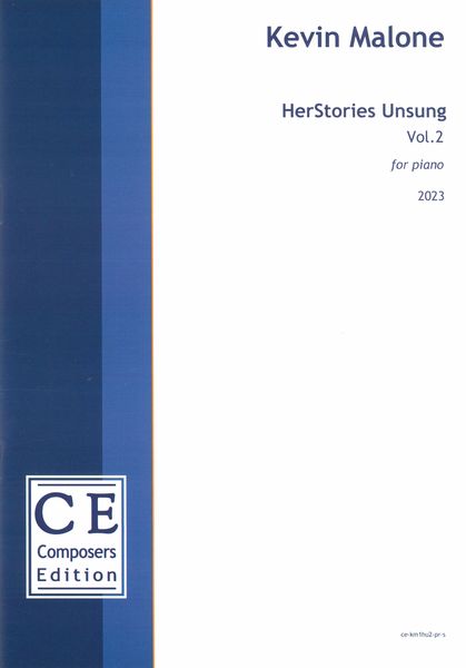 Herstories Unsung, Vol. 2 : For Piano (2023).