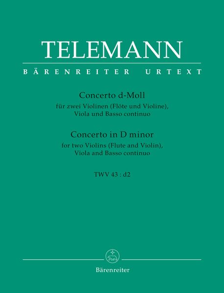 Concerto In D Minor (TWV 43: 32) : For 2 Violins (Flute), Viola and Basso Continuo.