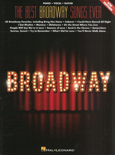 Best Broadway Songs Ever - 6th Edition.