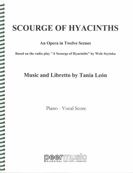 Scourge of Hyacinths : An Opera In Twelve Scenes.