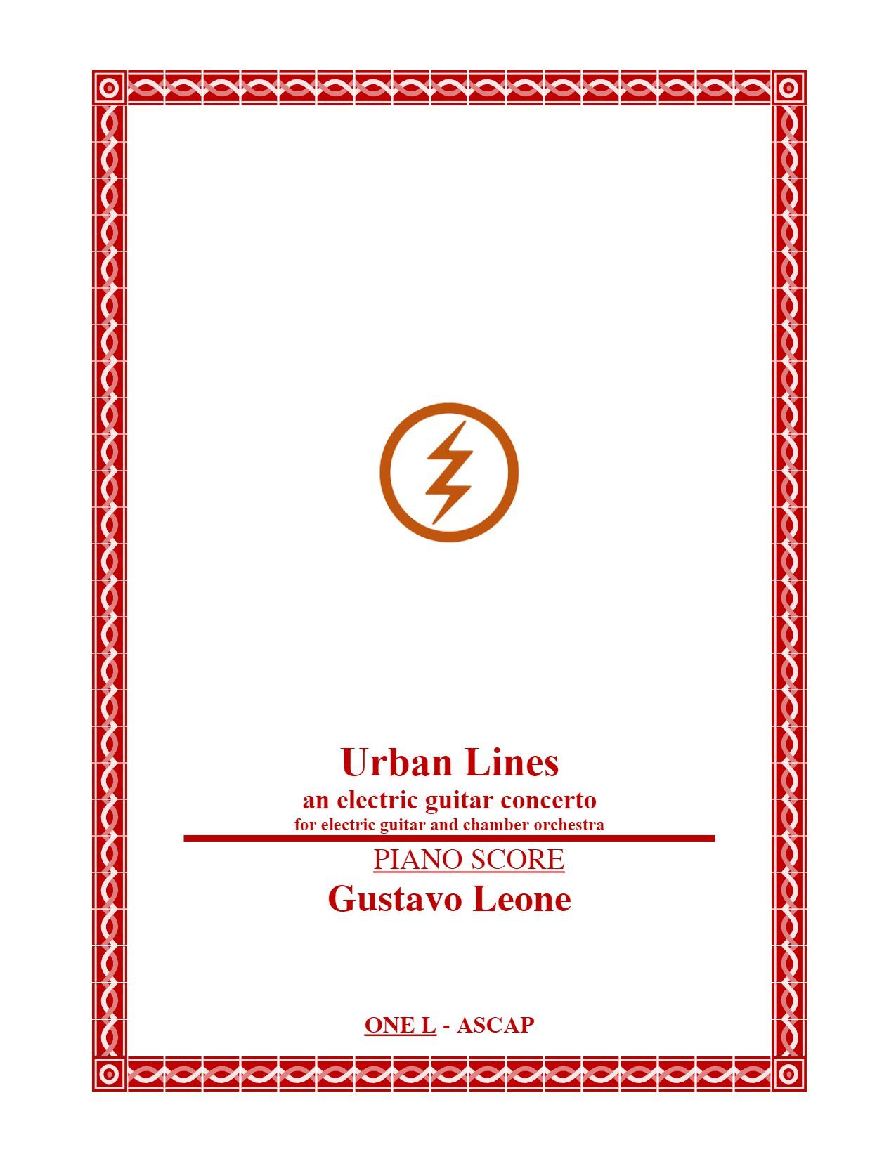 Urban Lines : An Electric Guitar Concerto For Electric Guitar and Chamber Orchestra (2021).