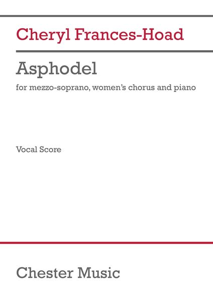 Asphodel : For Mezzo-Soprano, Women's Chorus and Piano.