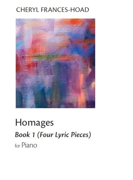 Homages Book 1 (Four Lyric Pieces) : For Piano.
