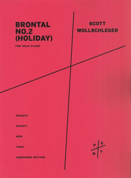 Brontal No. 2 (Holiday) : For Solo Piano.