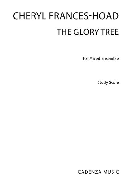 Glory Tree : For Mixed Ensemble.