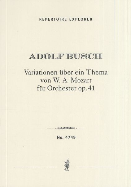 Variationen Über Ein Thema von W. A. Mozart, Op. 41 : Für Orchester.