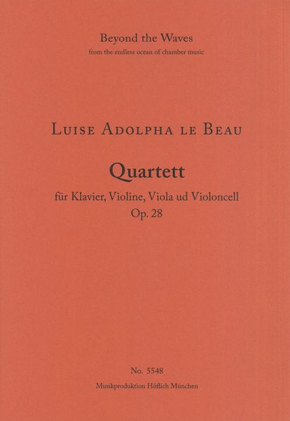 Quartett, Op. 28 : Für Klavier, Violine, Viola und Violoncell.