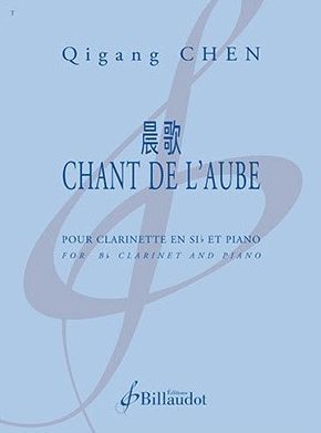 Chant De l'Aube : Pour Clarinet et Piano.