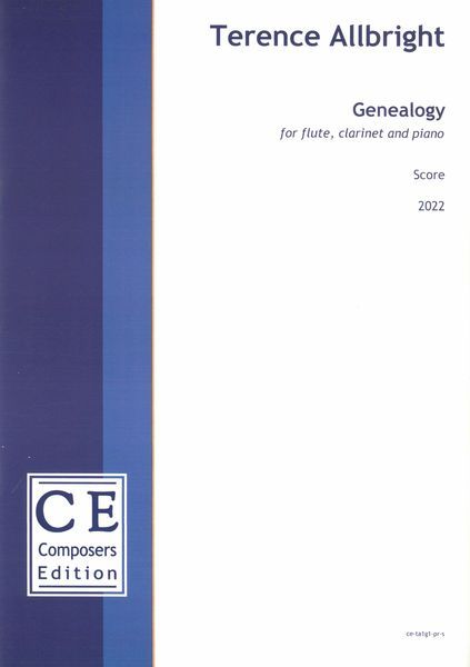 Genealogy : For Flute, Clarinet and Piano (2022) [Download].