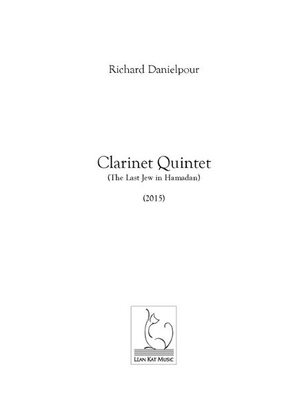 Clarinet Quintet (The Last Jew In Hamadan) (2015).