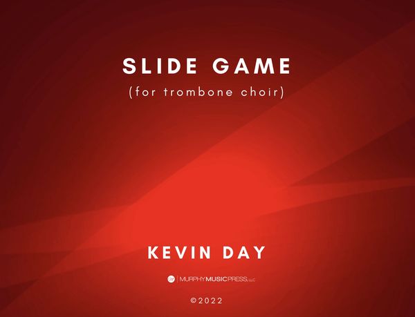 Slide Game : For Trombone Choir.