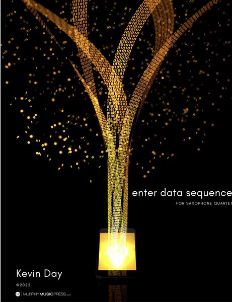 Enter Data Sequence : For Saxophone Quartet (2022).