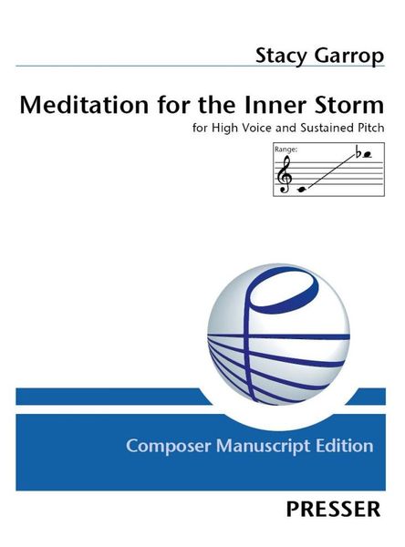 Meditation For The Inner Storm : For High Voice and Sustained Pitch.