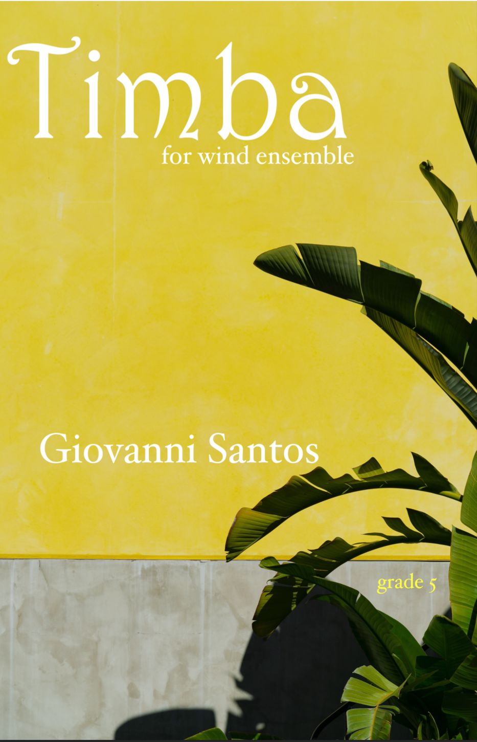 Timba : For Wind Ensemble.